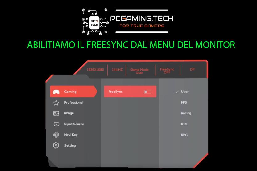 OSD monitor pc gaming abilitazione FREESYNC